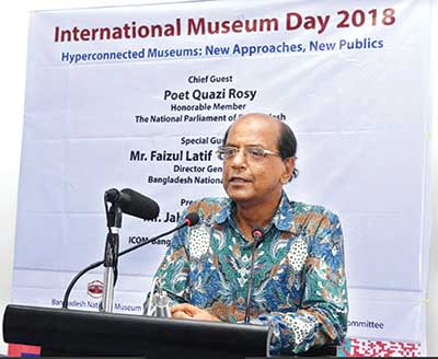 Jahangir Hussain, Chairperson of ICOM-Bangladesh National Committee presided over the programme. 