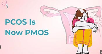 PCOS renamed PMOS to better reflect women's whole-body health condition
