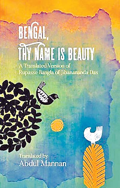 Bengal, Thy Name is Beauty: Philosophy and Thoughts