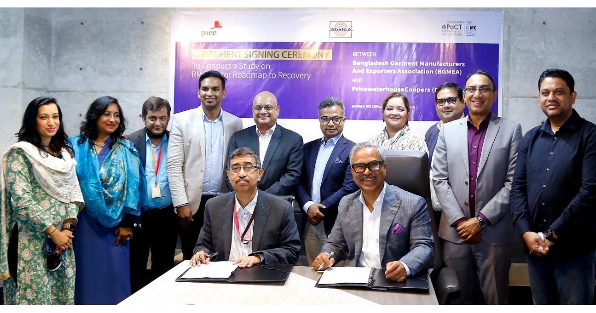 BGMEA, PwC sign deal to conduct study on Bangladesh’s RMG sector roadmap to recovery